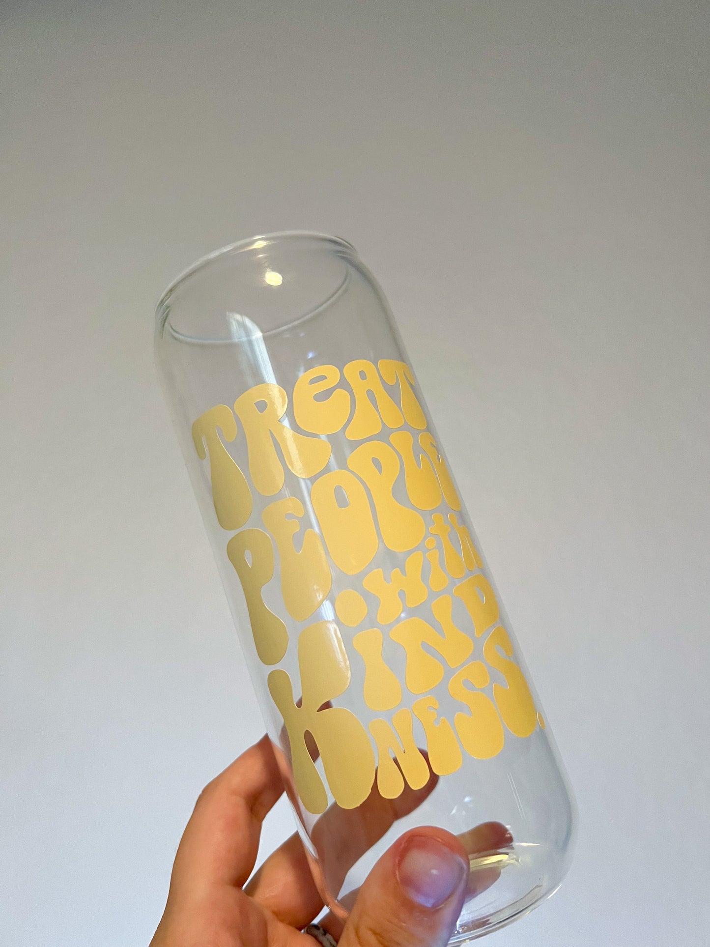 treat people with kindness glass can cup (pick color)